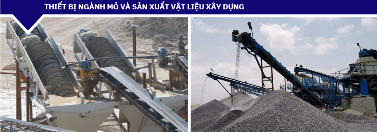 Thiết bị ngành mỏ và sản xuất vật liệu xây dựng